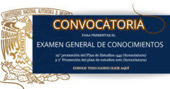 CONVOCATORIA PARA PRESENTAR EL EXAMEN GENERAL DE CONOCIMIENTOS