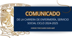Comunicado de la carrera de Enfermería, servicio social 2024-2025